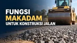 fungsi makadam